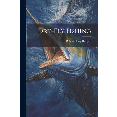 Dry-fly Fishing