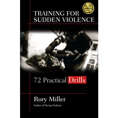 Training for Sudden Violence