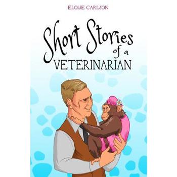 Short Stories of a Veterinarian