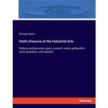 Chefs-d'oeuvre of the Industrial Arts