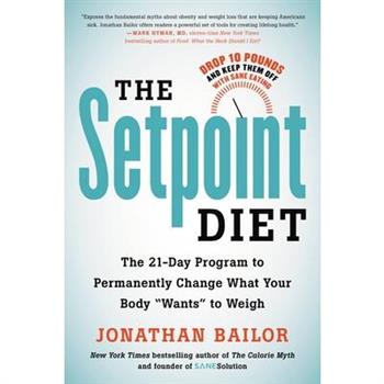 The Setpoint Diet