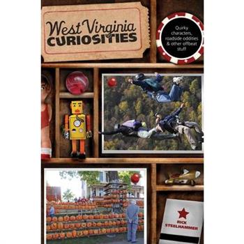 West Virginia Curiosities
