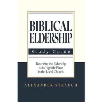 Biblical Eldership Study GD