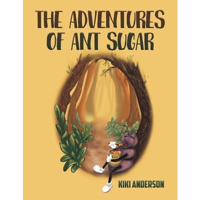 The Adventures of Ant Sugar