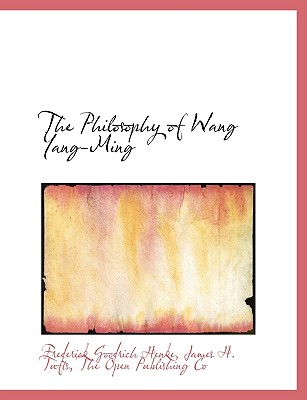 The Philosophy of Wang Yang-Ming