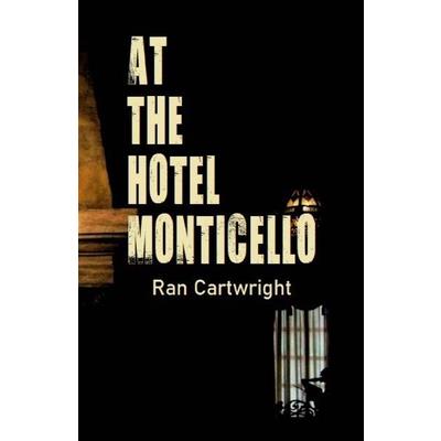 At the Hotel Monticello