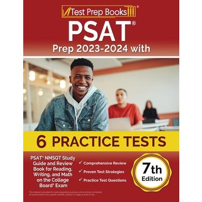 PSAT Prep 2023-2024 with 6 Practice Tests