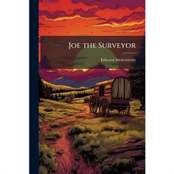 Joe the Surveyor