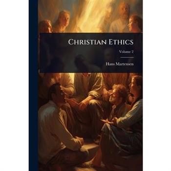 Christian Ethics