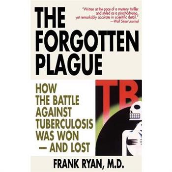 The Forgotten Plague
