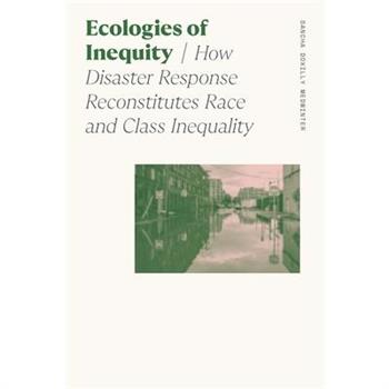 Ecologies of Inequity