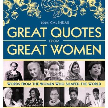 2025 Great Quotes from Great Women Boxed Calendar