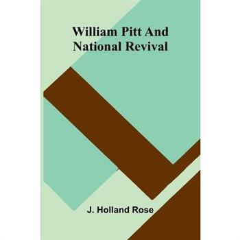 William Pitt And National Revival