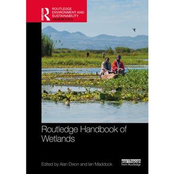 Routledge Handbook of Wetlands