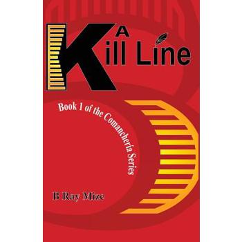 A Kill Line