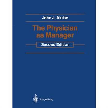 The Physician as Manager