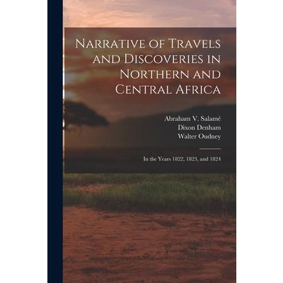 Narrative of Travels and Discoveries in Northern and Central Africa
