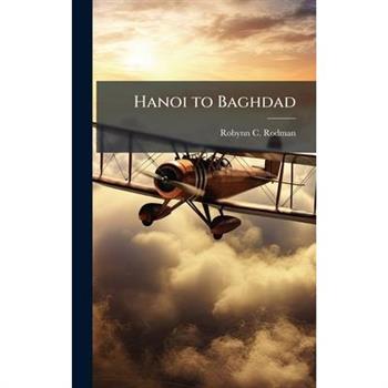 Hanoi to Baghdad