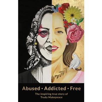 Abused Addicted Free