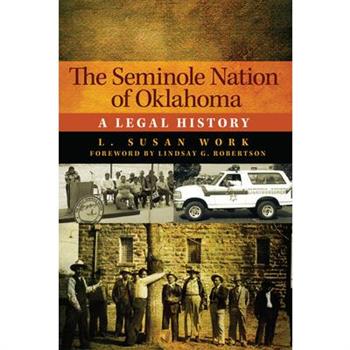 The Seminole Nation of Oklahoma