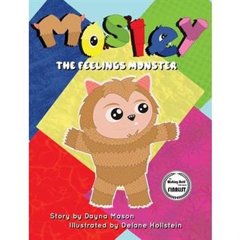 Mosley The Feelings Monster