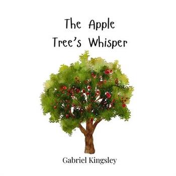 The Apple Tree's Whisper