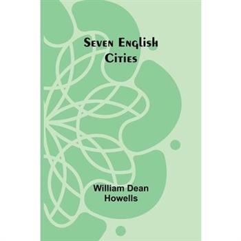 Seven English Cities