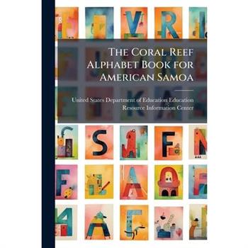 The Coral Reef Alphabet Book for American Samoa