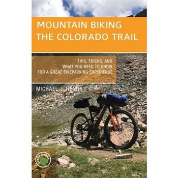 Mountain Biking the Colorado Trail