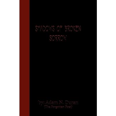 Shadows of Broken Sorrow