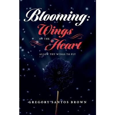 Blooming: Wings of the Heart, 1