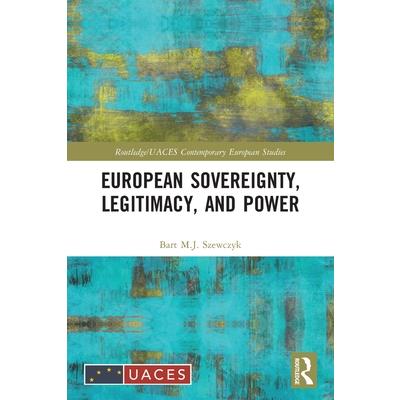 European Sovereignty, Legitimacy, and Power