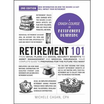 Retirement 101, 2nd Edition Retirement 101, 2nd Edition