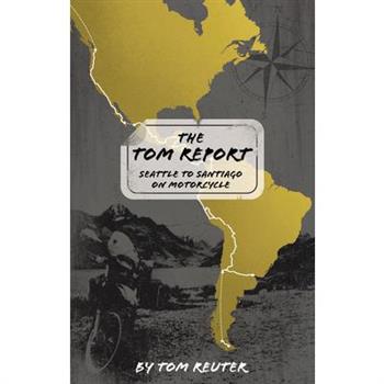The Tom Report