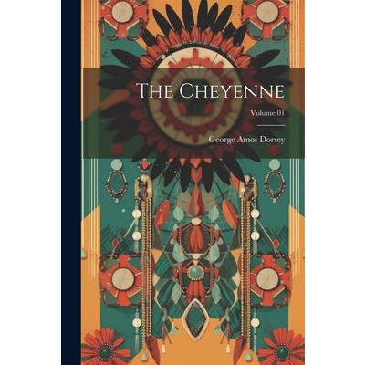 The Cheyenne; Volume 01