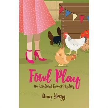 Fowl Play Fowl Play