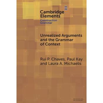 Unrealized Arguments and the Grammar of Context