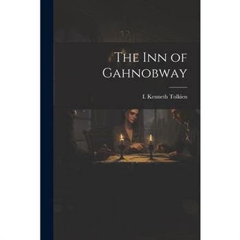 The Inn of Gahnobway