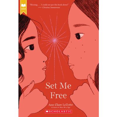 Set Me Free (Gold) (Show Me a Sign, Book 2) Set Me Free (Gold) (Show Me a Sign, Book 2)