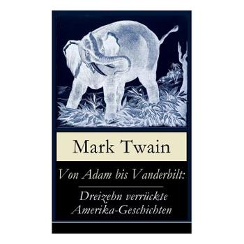 Von Adam bis Vanderbilt