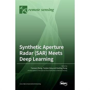 Synthetic Aperture Radar (SAR) Meets Deep Learning