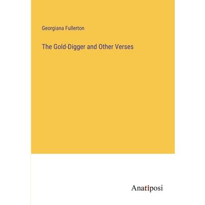 The Gold-Digger and Other Verses