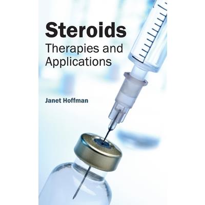 Steroids: Therapies and Applications