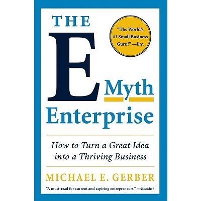 The E-Myth Enterprise