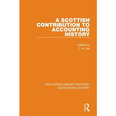A Scottish Contribution to Accounting History