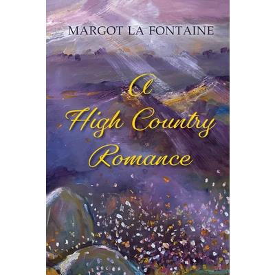 A High Country Romance