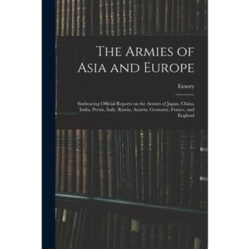 The Armies of Asia and Europe