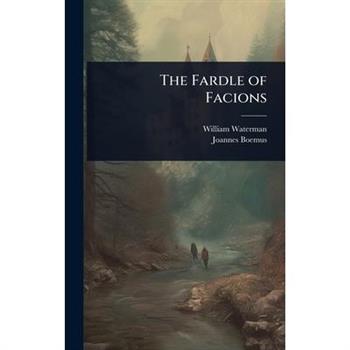 The Fardle of Facions