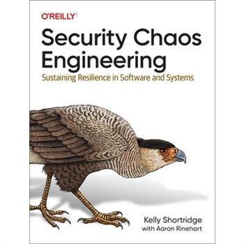 Security Chaos Engineering