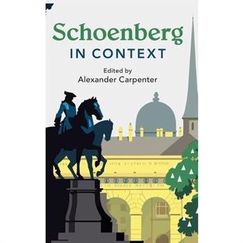 Schoenberg in Context